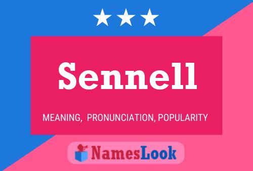 Sennell Name Poster