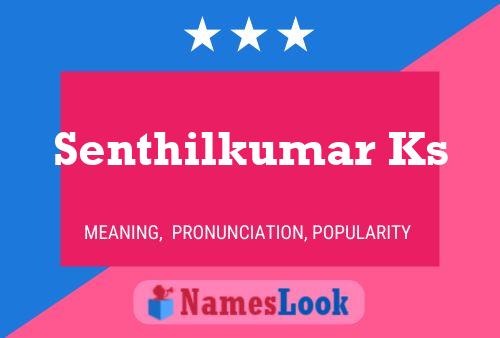 Senthilkumar Ks Name Poster