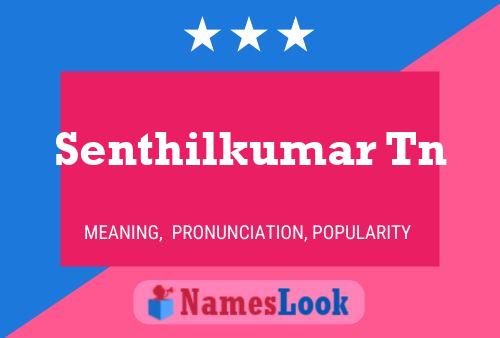 Senthilkumar Tn Name Poster