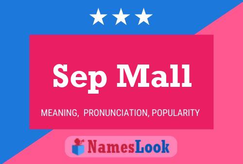 Sep Mall Name Poster