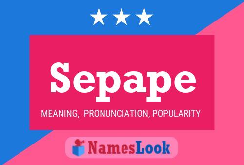 Sepape Name Poster