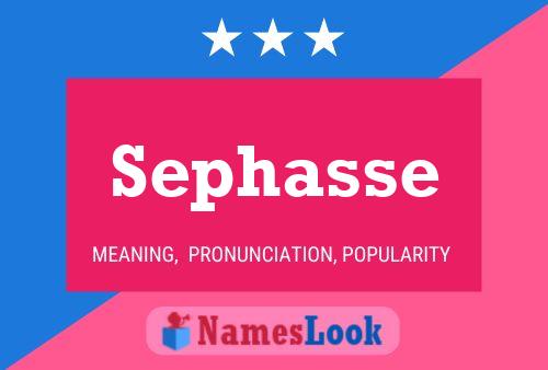 Sephasse Name Poster