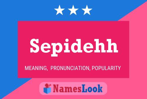 Sepidehh Name Poster