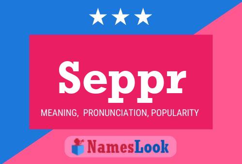 Seppr Name Poster