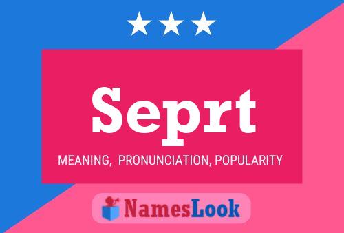 Seprt Name Poster