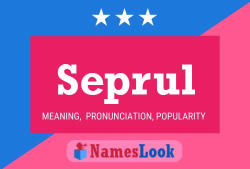 Seprul Name Poster