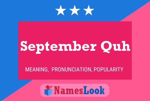 September Quh Name Poster