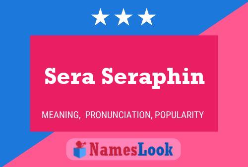 Sera Seraphin Name Poster