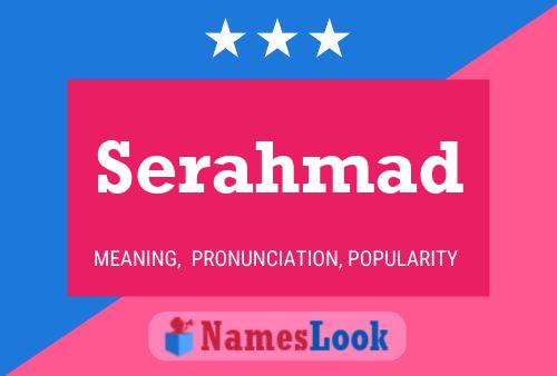 Serahmad Name Poster