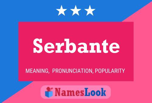 Serbante Name Poster