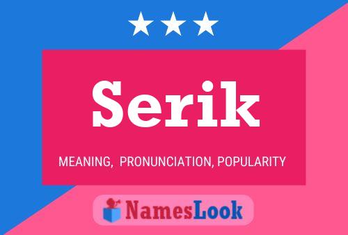 Serik Name Poster