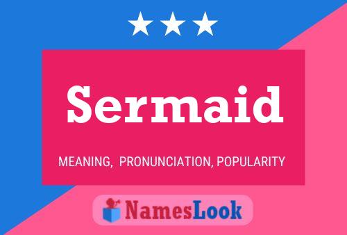 Sermaid Name Poster