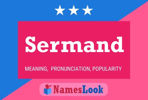 Sermand Name Poster