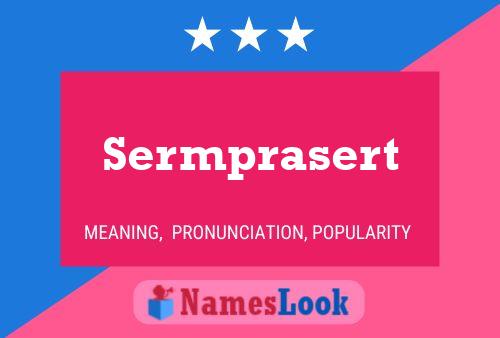 Sermprasert Name Poster