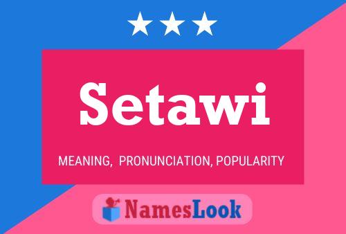 Setawi Name Poster