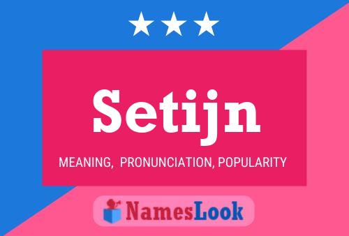 Setijn Name Poster