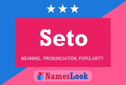 Seto Name Poster