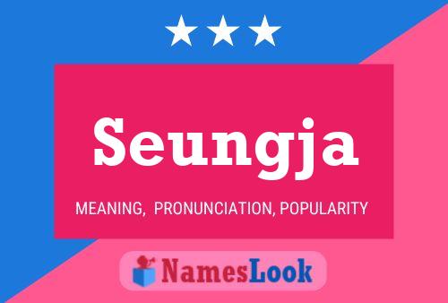 Seungja Name Poster