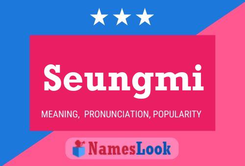 Seungmi Name Poster