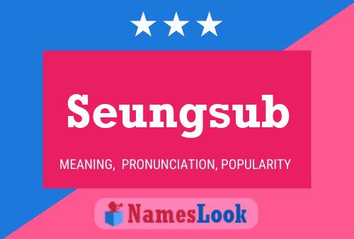 Seungsub Name Poster