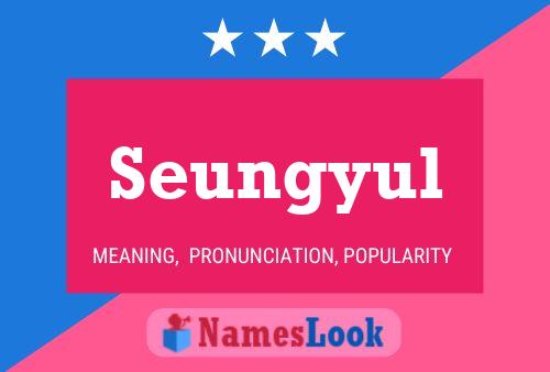 Seungyul Name Poster