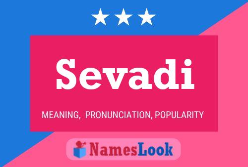 Sevadi Name Poster