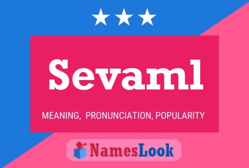 Sevaml Name Poster