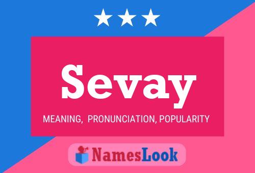 Sevay Name Poster