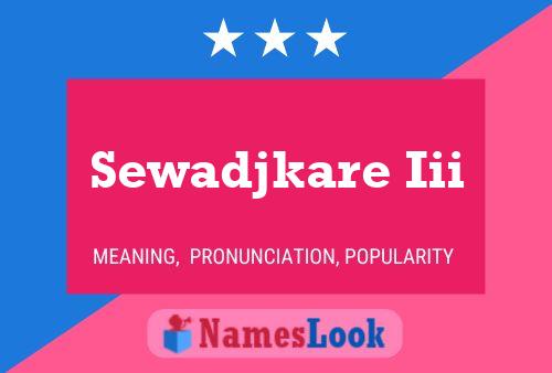 Sewadjkare Iii Name Poster