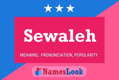 Sewaleh Name Poster