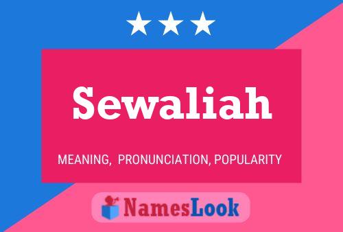 Sewaliah Name Poster