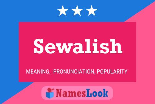 Sewalish Name Poster