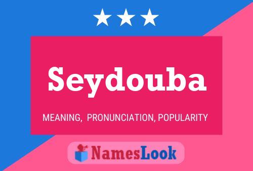 Seydouba Name Poster