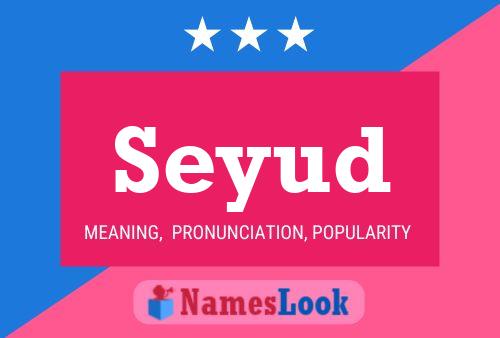 Seyud Name Poster