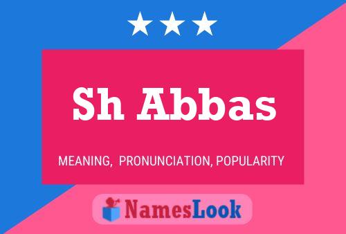 Sh Abbas Name Poster