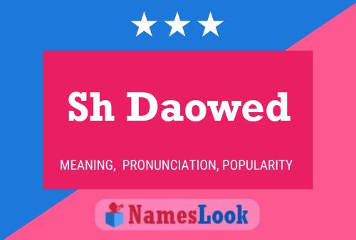 Sh Daowed Name Poster