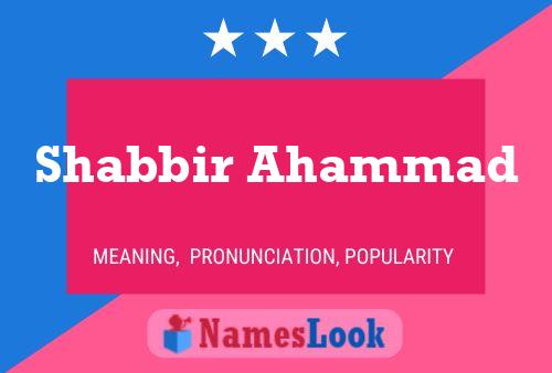 Shabbir Ahammad Name Poster