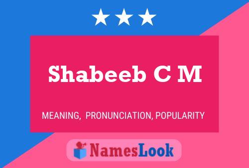 Shabeeb C M Name Poster