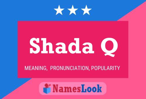 Shada Q Name Poster