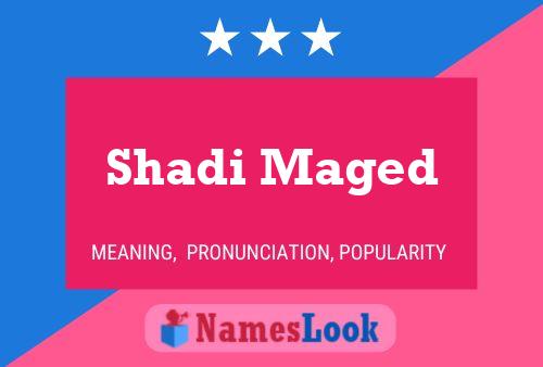 Shadi Maged Name Poster