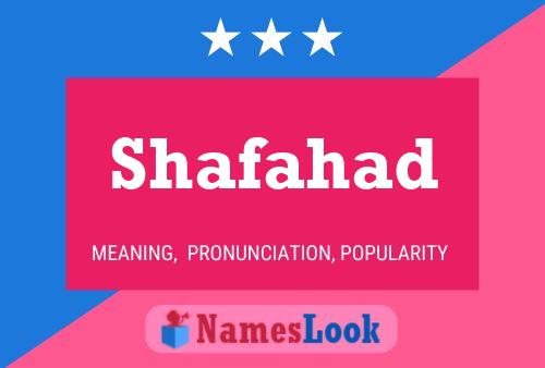 Shafahad Name Poster