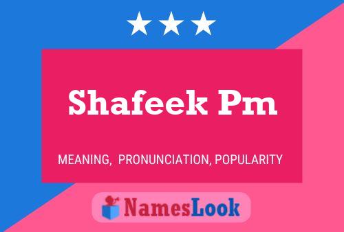 Shafeek Pm Name Poster