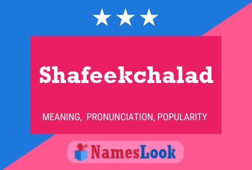 Shafeekchalad Name Poster