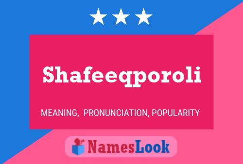 Shafeeqporoli Name Poster