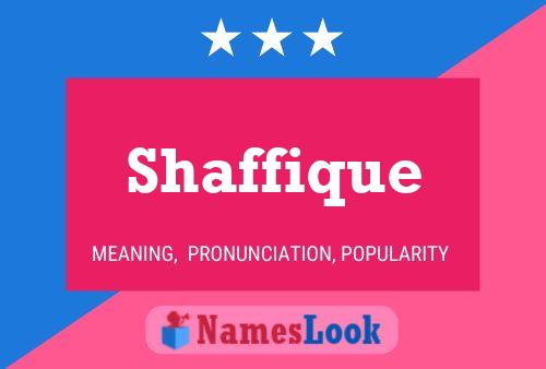 Shaffique Name Poster