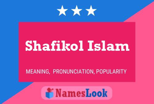 Shafikol Islam Name Poster