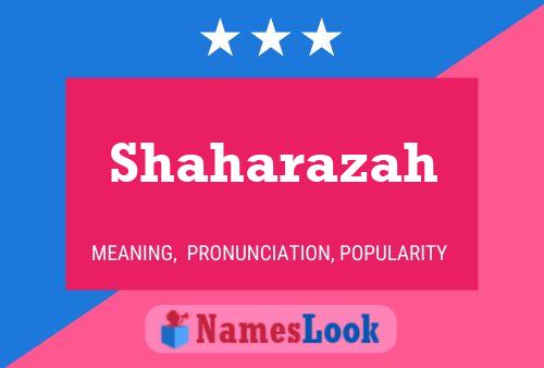 Shaharazah Name Poster