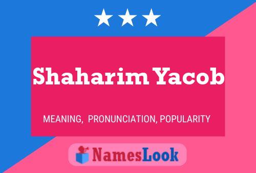 Shaharim Yacob Name Poster