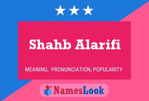 Shahb Alarifi Name Poster