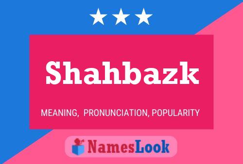 Shahbazk Name Poster